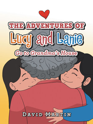 cover image of The Adventures of Lucy and Lanie